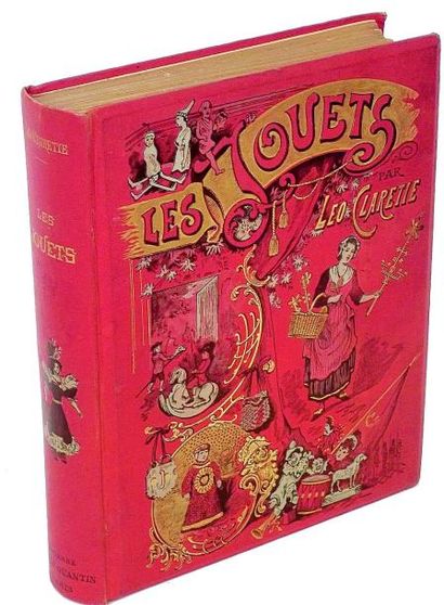 null “Les JOUETS” par Léo CLARETIE”, reliure en percale rouge et or (circa 1895)