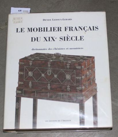 null Denise Ledoux-Lebard : Le mobilier français du XIXe siècle 