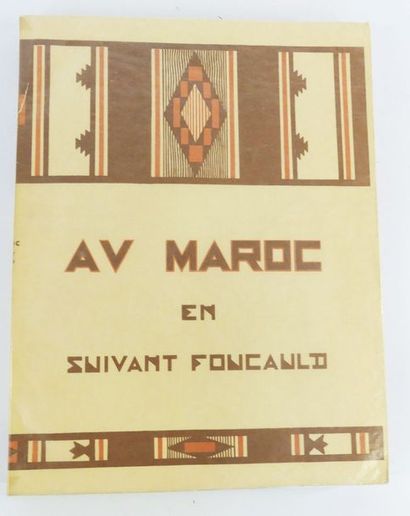 null LADREIT de LACHARIERE (Jacques). Au Maroc en suivant Foucauld, illustrations...