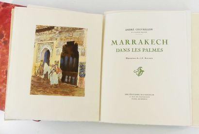 null BOUCHOR (Joseph-Félix) & André CHEVRILLON. Marrakech dans les palmes, illustrations...