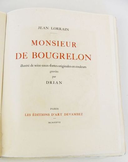 null DRIAN & LORRAIN (Jean). Monsieur de Bougrelon, illustré de seize eaux-fortes...