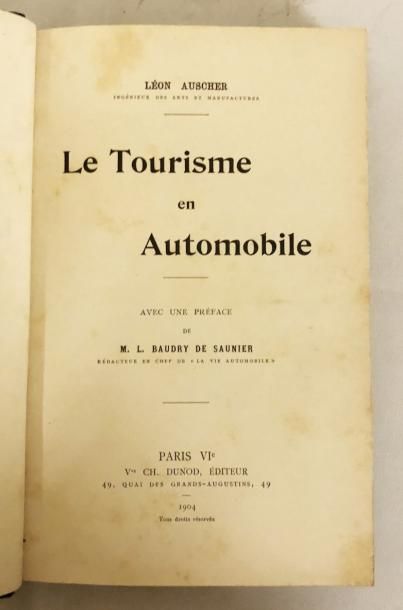 null Automobile - AUSCHER (Léon). Le Tourisme en automobile. Paris, Dunod, 1904.

In-8...