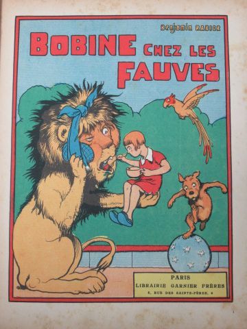 null Benjamin Rabier "Bobine chez les Fauves" Garnier Frères, Paris, 1931. (état...