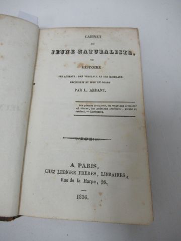 null Ardant "Cabinet du jeune naturaliste" Paris, Lebigre frères, 1836. (état d'usage,...