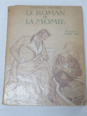 null Théophlie GAUTIER "Le Roman de la Momie" Illustré d'après Pierre Noël. Nielsson,...