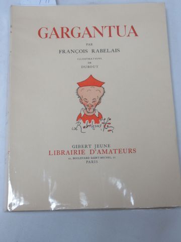 null François RABELAIS "Gargantua" Illustré d'après Dubout. Gibert Jeune, 1938. Exemplaire...