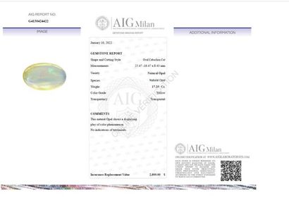 null Opale, 17,25 carats. Certificat AIG MILAN.