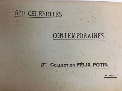 null Album Felix Potain "510 célébrités contemporaines". 2e collection, 1906. (quelques...