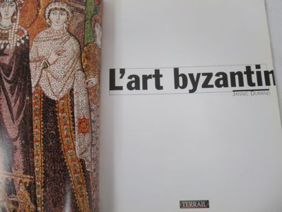 null Jannick DURAND "L'Art byzantin" Terrail, 2001. broché.
