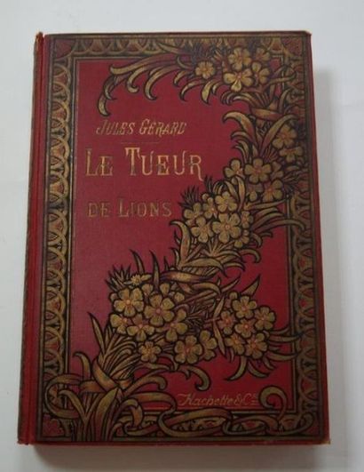 null Jules GERARD Le Tueur de lions, Paris, Hachette, 1903. Illustré par A Paris...