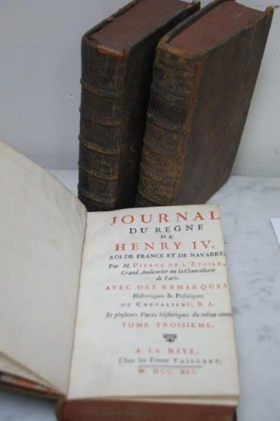 null Pierre de L'Etoile , "Journal du regne d'Henri IV" , la Haye, frères Vaillant...