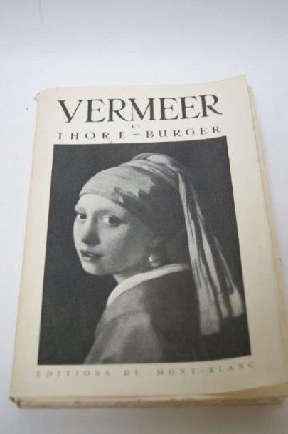 null "Vermeer et Thoré-Burger" 2e Edition du Montblanc, 1946. Broché.