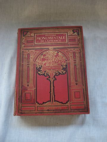 null Anthyme SAINT PAUL "Histoire monumentale de la France" Hachette, 1929. Illu...