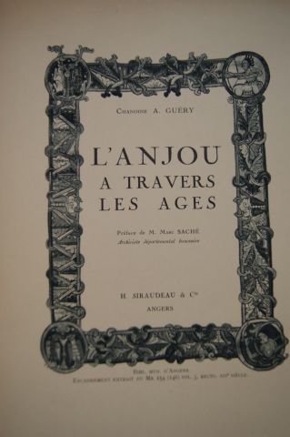 null A. GUERY "L'Anjou à travers les âges" Angers, Siraudeau.