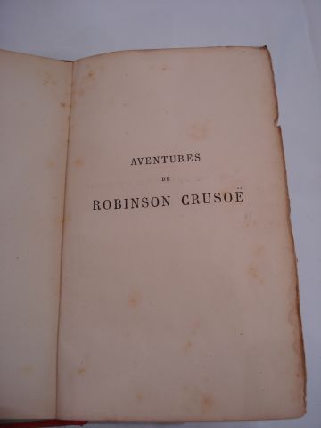 null Daniel Defoe "Les Aventure de Robinson Crusoé". Paris, Garnier, 1881. Illustré...