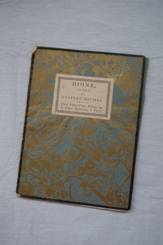 null Dione "Poèmes de Gaspard Michel" Paris, Emile Paul Frères, 1921. Edition limitée...