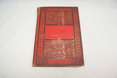null Madame de Wit "La France à travers les Siècles" Paris, Hachette, 1889. Illustrations...