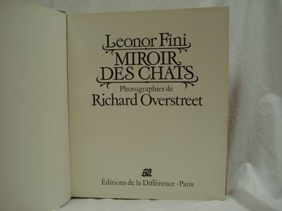 null Leonor FINI "Miroir des Chats", Photographies de Richard Overstreet. Paris,...
