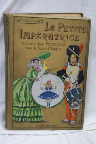 null Mme CREMNITZ "La Petite Impératrice" Paris, Société d'édition et de publication,...