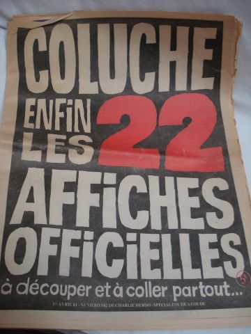 null Exemplaire du Charlie Hebdo du 1er avril 1981 "Coluche, enfin les 22 affiches...