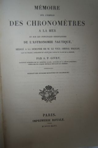 null GIVRY "Mémoire sur l'emploi des chronomètres à la mer" Paris, imprimerie royale,...