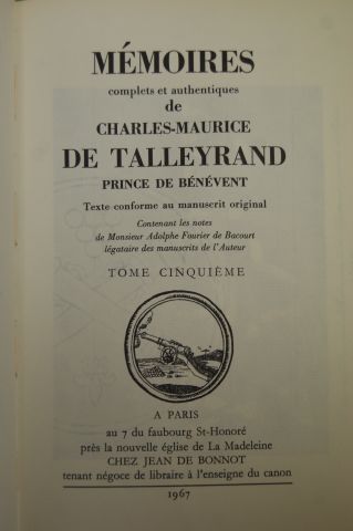 null TALLEYRAND "Mémoires" 5 tomes en 9 volumes, Jean de Bonnot, 1967. On y joint...