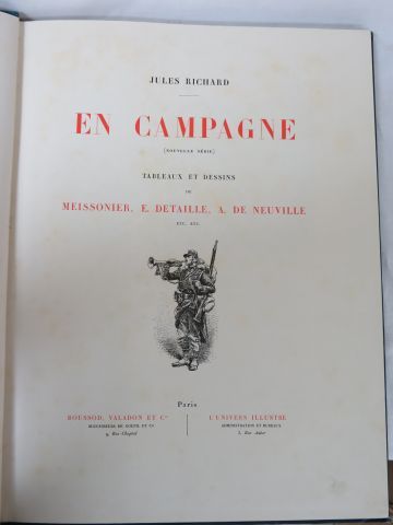 null Jules RICHARD - Meissonnier et A. de Neuville "En campagne" Paris, Boussod,...