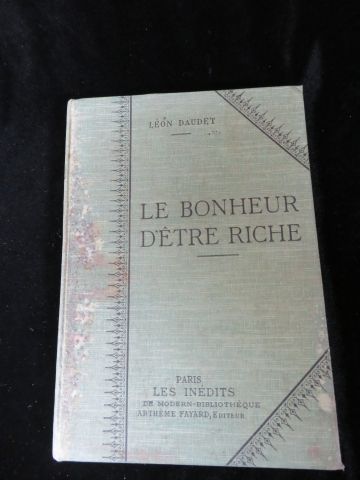 null Léon DAUDET "Le Bonheur d'être riche" Fayard, vers 1910. Illustrations d'après...