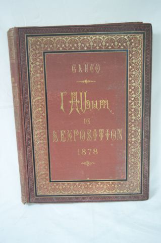 null GLUCQ "Album de l'Exposition de 1878" Imprimerie Bernard, 1878.