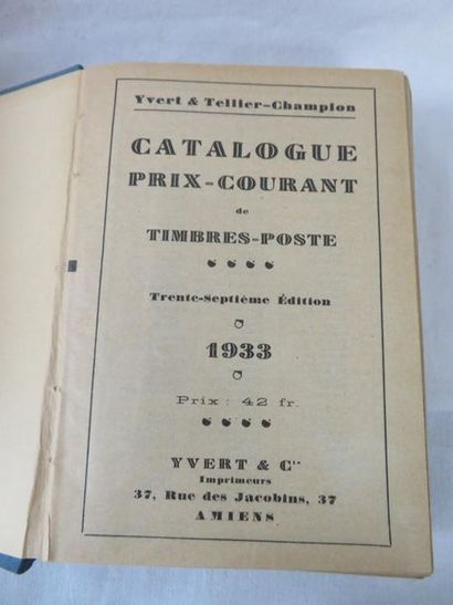 null Lot comprenant le catalogue des timbres-postes Yvert et Tellier Champion 1933,...