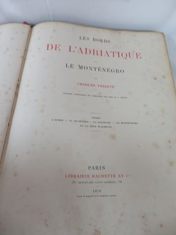 null Charles YRIARTE "Les Bords de l'Adriatique et le Montenegro" Paris, Librairie...
