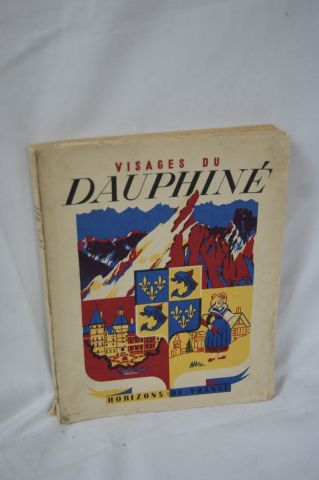 null " VISAGES DU DAUPHINE " , collectif d'auteurs, Editions des Horizons de France...