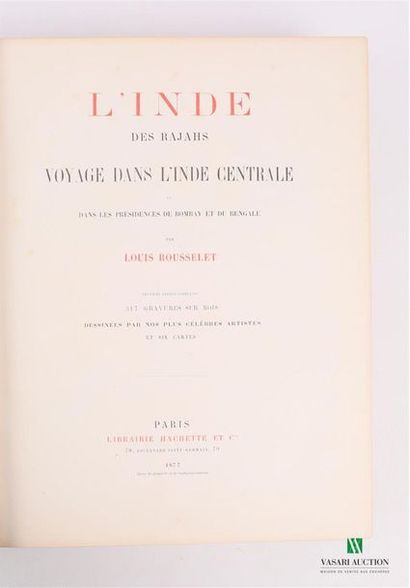 null ROUSSELET Louis - L'inde des Rajahs, Voyage dans l'Inde centrale et dans les...