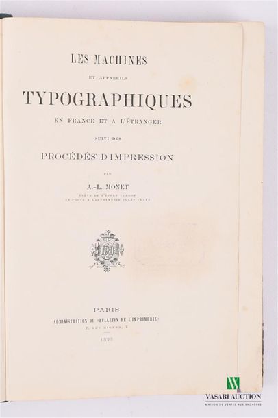 null MONET A.L - Les Machines et appareils typographiques en France et à l'étranger...