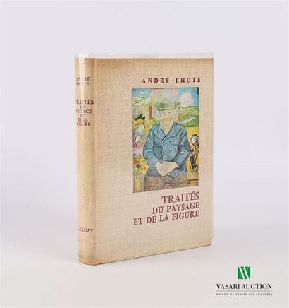 null LHOTE André - Traités du paysage et de la figure - Paris Bernard Grasset 1970...
