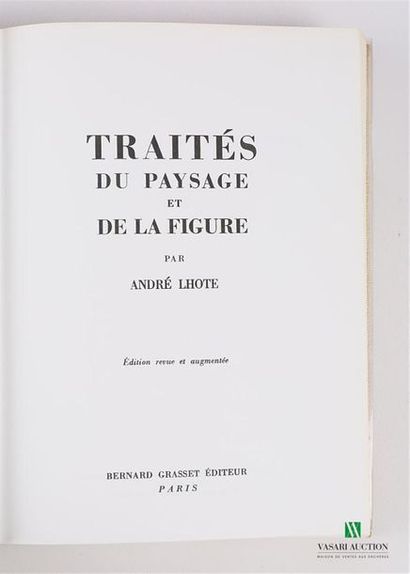 null LHOTE André - Traités du paysage et de la figure - Paris Bernard Grasset 1970...