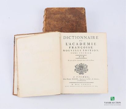 null [DICTIONNAIRE - ACADEMIE]
Collectif - Dictionnaire de l'académie françoise,...