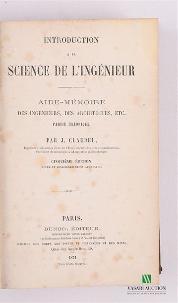 null CLAUDEL J. - Introduction à la science de l'Ingénieur, Aide-mémoire des ingénieurs,...