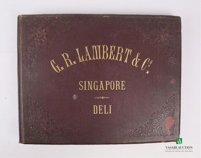 null [ALBUM - VOYAGE]
G.R. LAMBERT & CO - Singapore; Deli - album comprenant 28 feuilles...