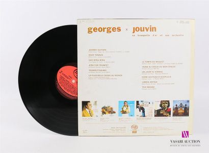 null GEORGES JOUVIN - Sa trompette d'or et son orchestre 
1 Disque 33T sous chemise...