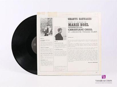 null CHRISTIANE ORIOL - Chants sauvages de Marie Noel
1 Disque 33T sous pochette...