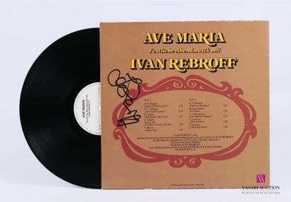 null IVAN REBROFF - Ave Maria 
1 Disque 33T sous pochette cartonnée
Label : 
Fab....