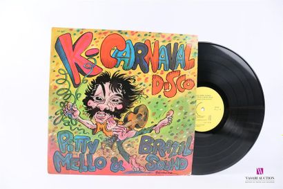 null PITTY MELLO & BRAZIL SOUND - K-Carnaval Disco
1 Disque 33T sous pochette cartonnée...