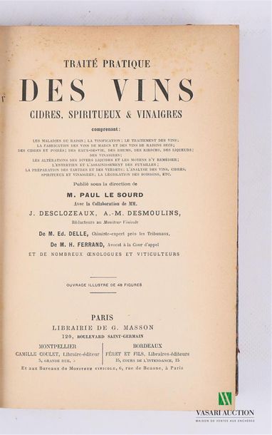 null LE SOURD Paul - Practical treatise on wines, ciders, spirits & vinegars - Paris...
