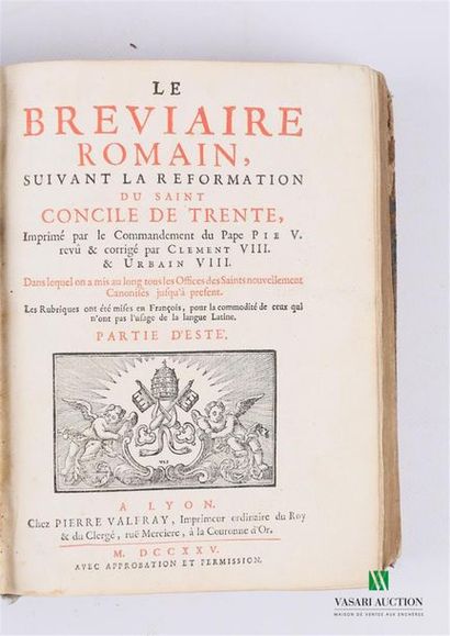 null [BREVIAIRE]
Le Bréviaire Romain suivant la reformation du saint Concile de Trente,...