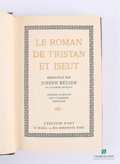 null BEDIER Joseph - Le Roman de Tristan et Iseut - L'Edition d'Art, Paris, 1934...