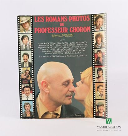 null WOLINSKI - Les romans-photos du Professeur Choron - Paris Éditions du Square...