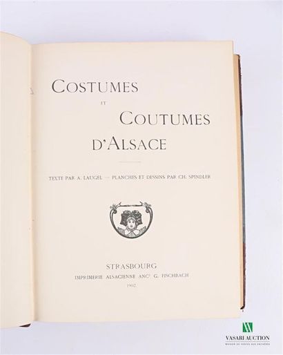 null [REGIONALISM - ALSACE]
SPINDKER CH. - Costumes and customs of Alsace - Strasbourg...