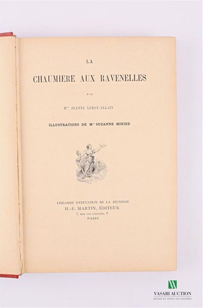 null 
LEROY Jeanne - La chaumière aux Ravenelles - Paris Librairie d'éducation de...
