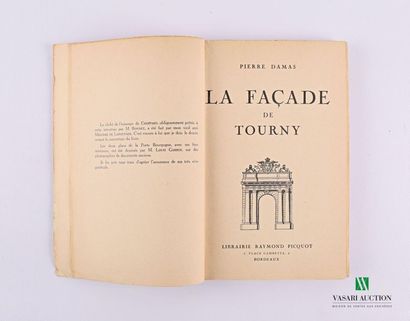 null DAMAS Pierre - La Façade de Tourny, Bordeaux Librairie Raymond Picquot - un...